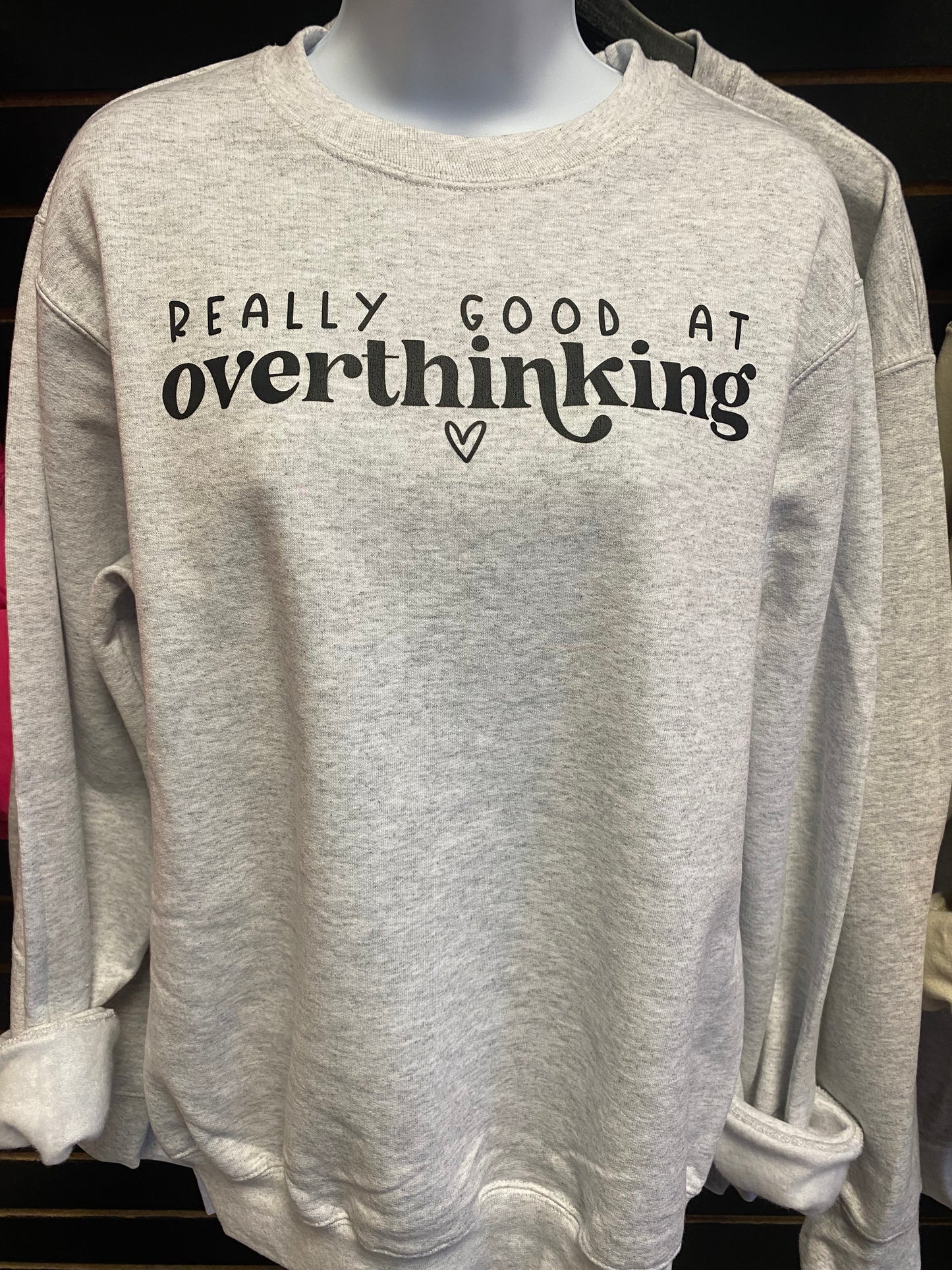 Overthinking Sweatshirt (MW)